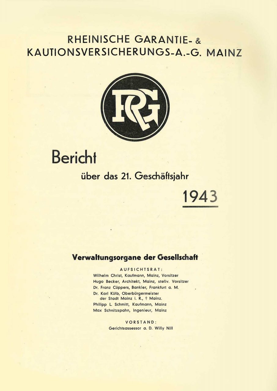 Geschäftsbericht der Rheinischen Garantie & Kautionsversicherungs-AG, 1943